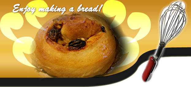 Enjoy making a bread! パンを楽しく作りましょう！